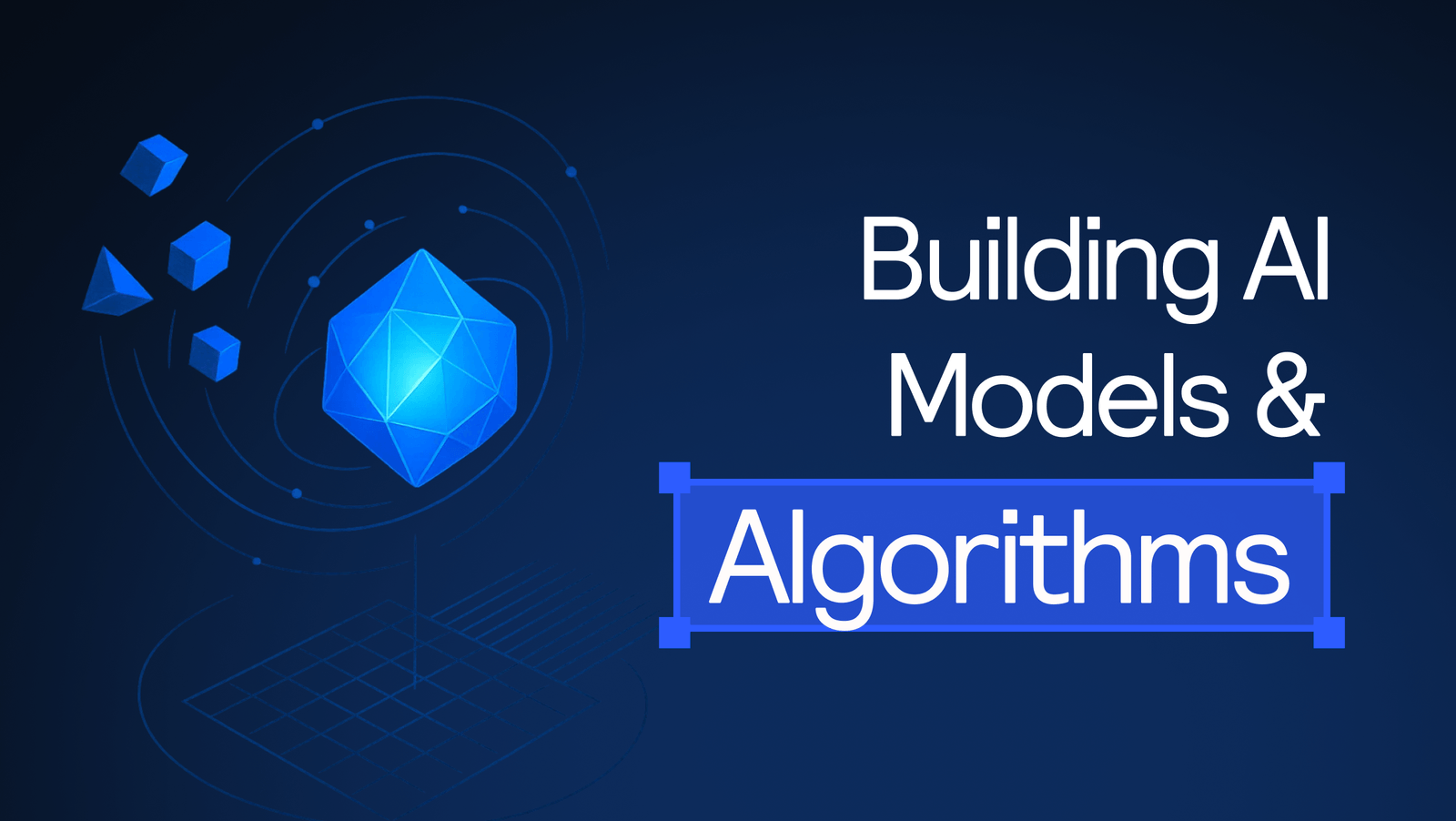 Building AI Algorithms and Models for AI Software