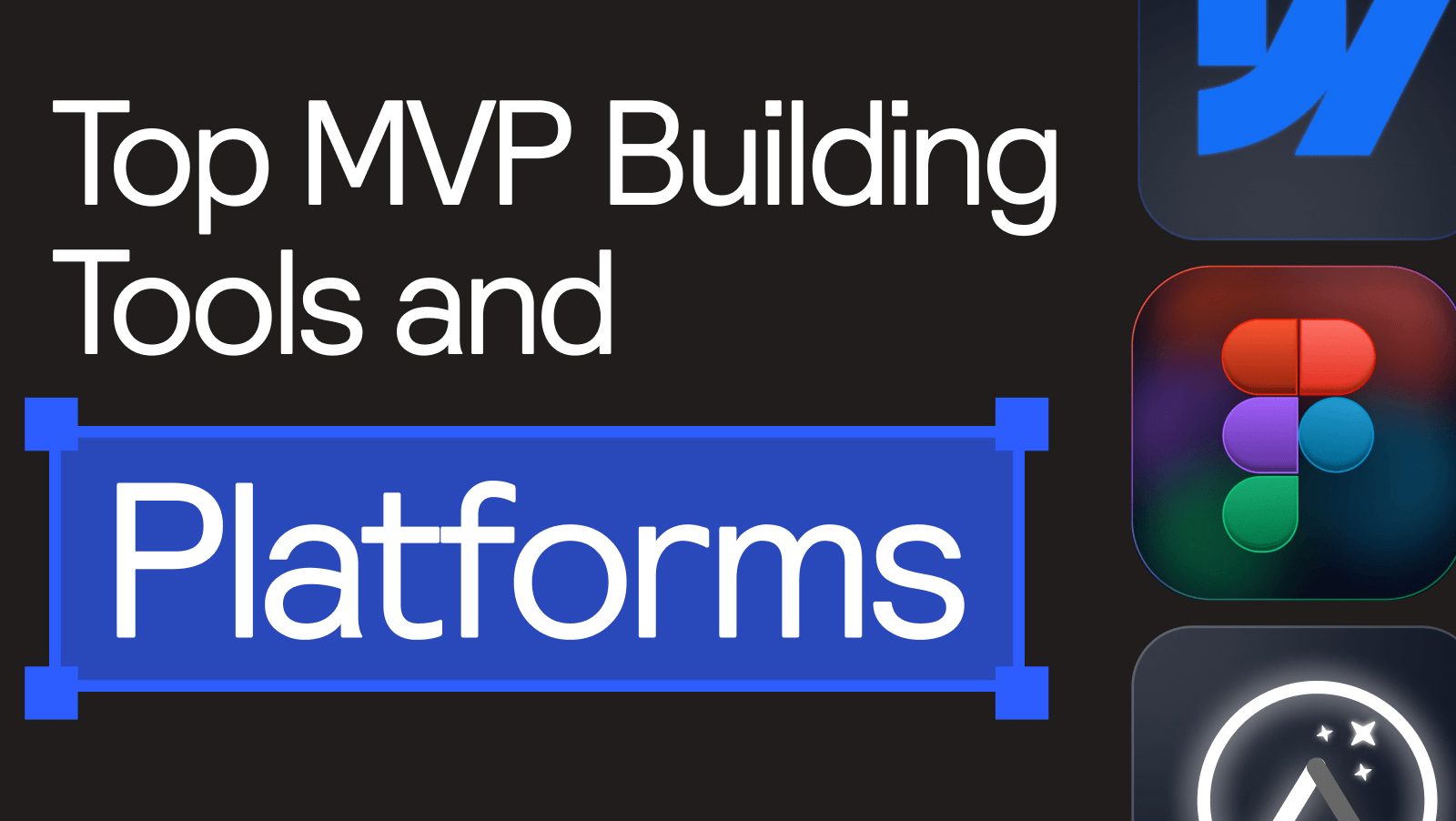 top mvp building tools