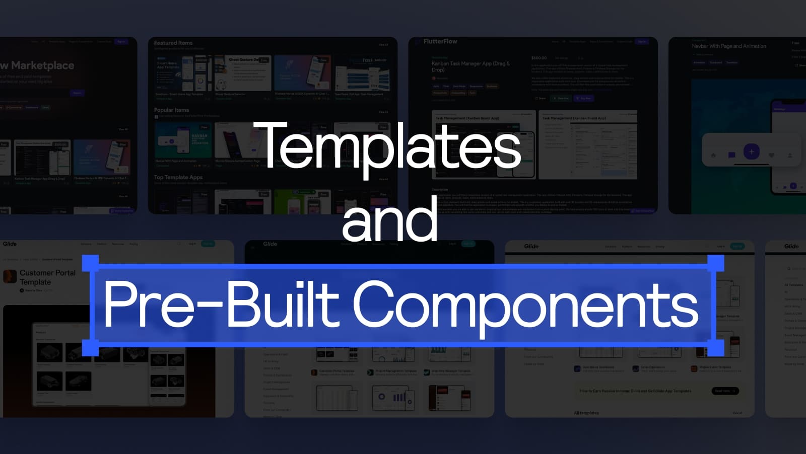 Templates and Pre-Built Components