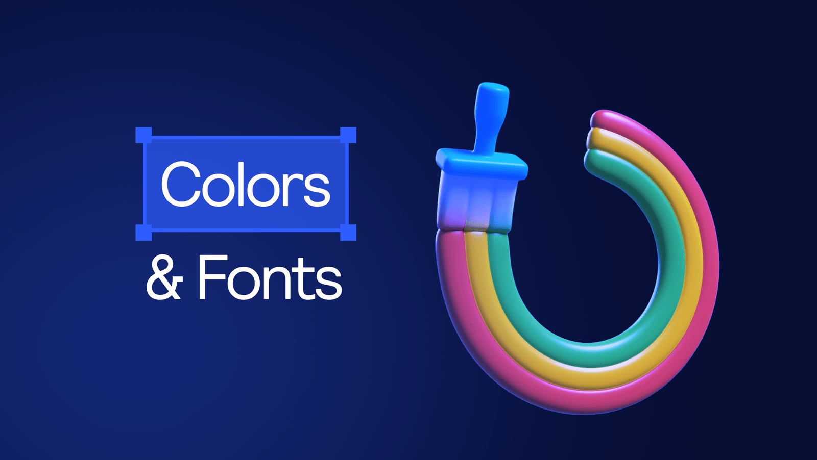 Colors and Fonts