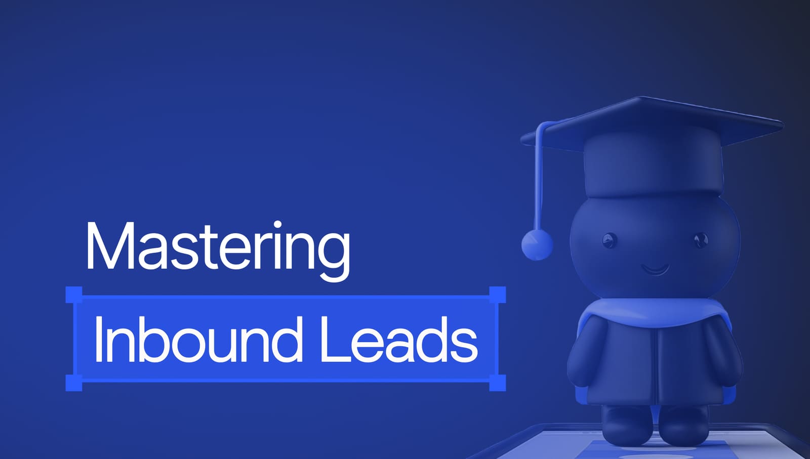 Mastering Inbound Lead Gen: Effective Strategies for Business Growth