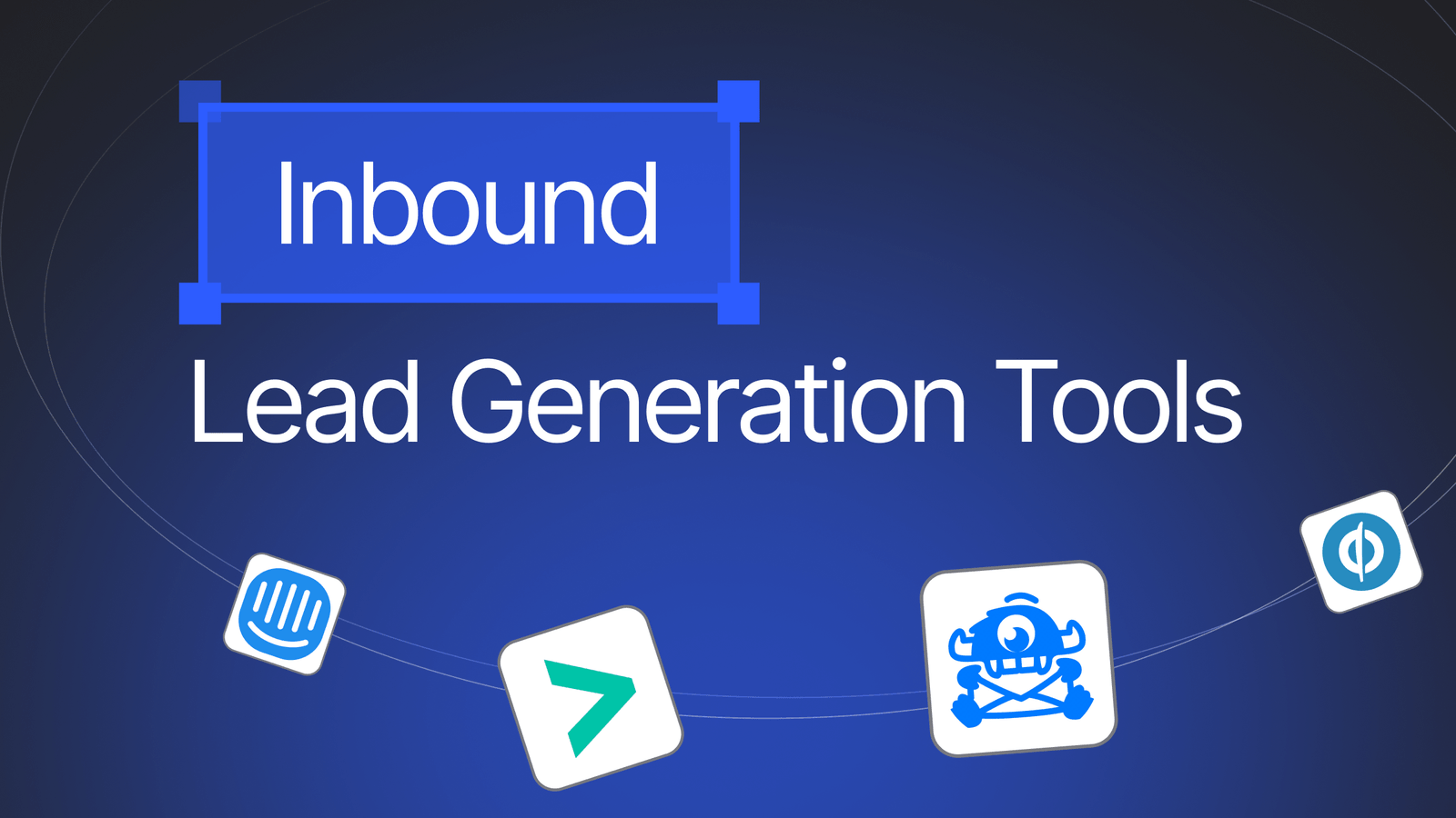 Inbound Lead Generation Tools