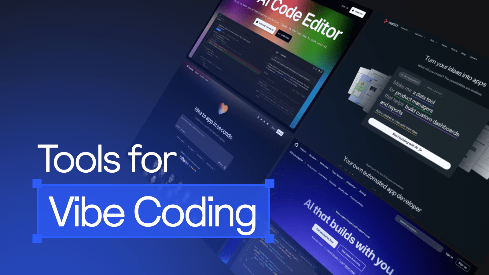 Tools for Vibe Coding