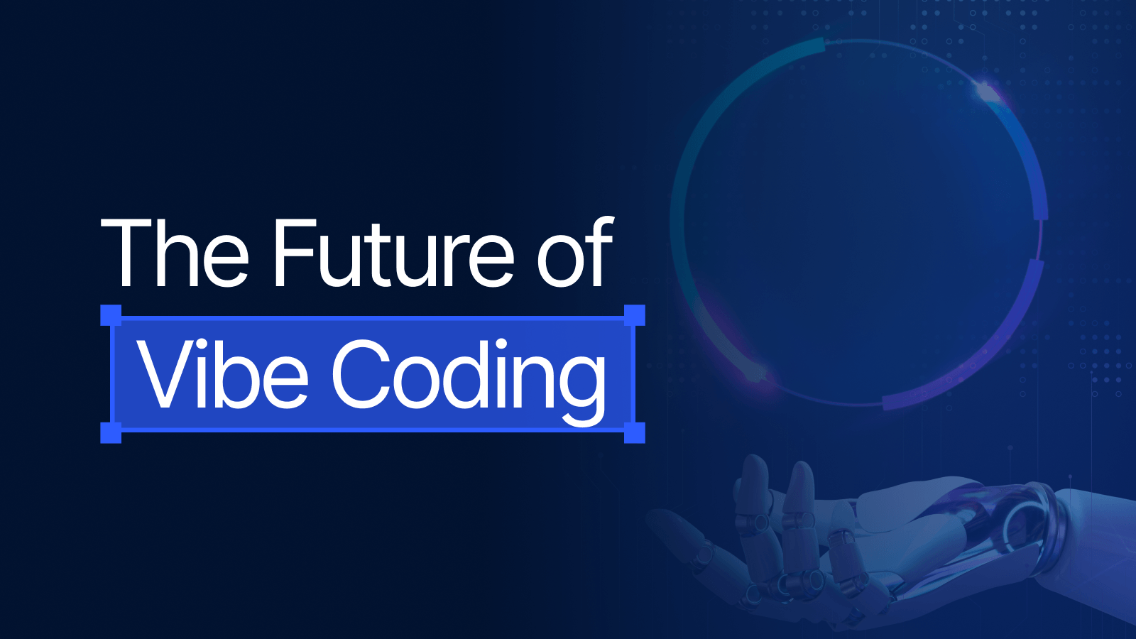 The Future of Vibe Coding