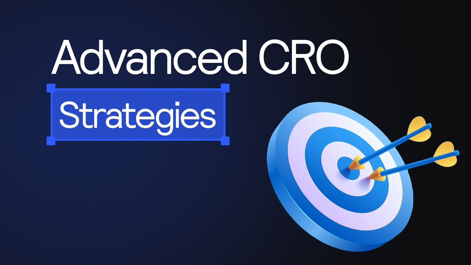 Advanced CRO Strategies