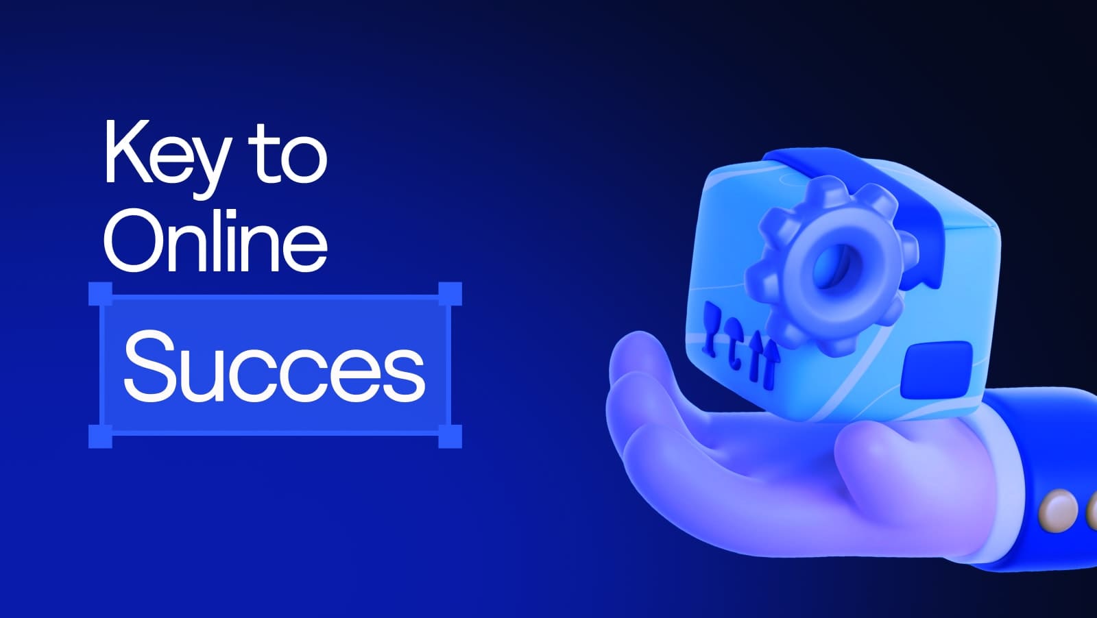 Key to Online Succes