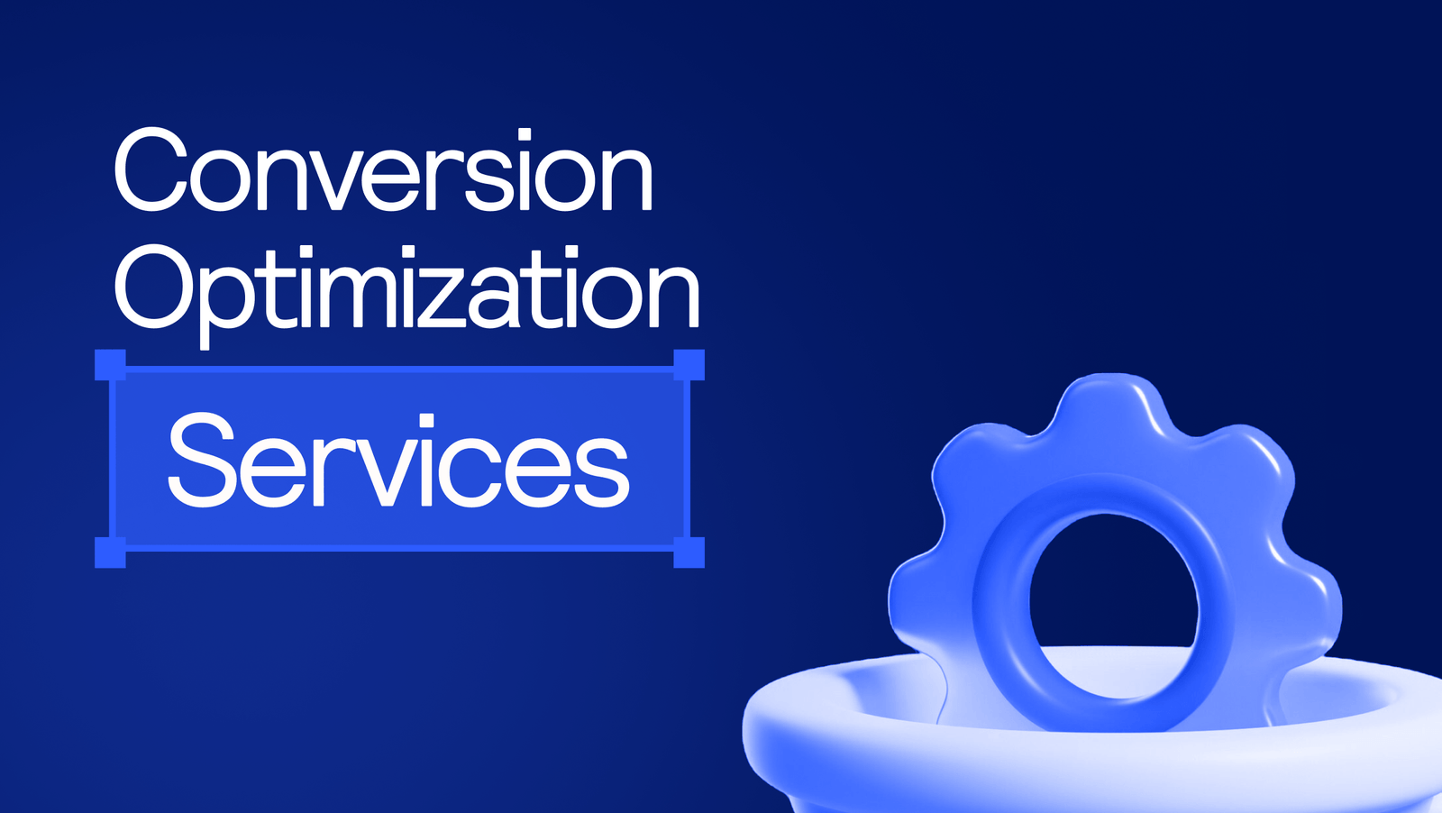 Conversion Optimization Services
