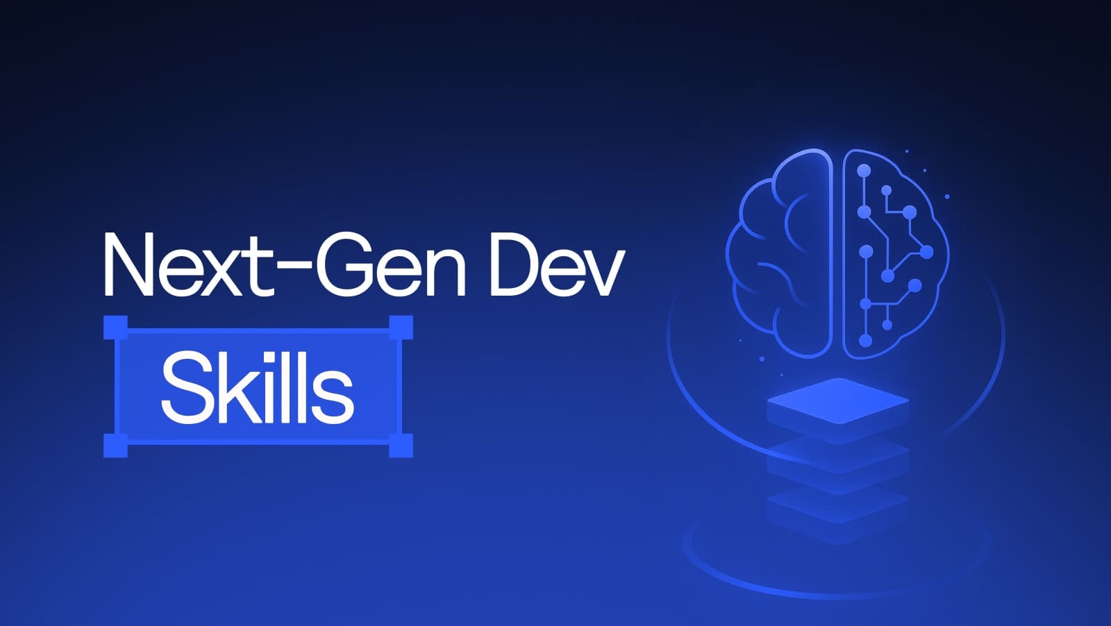 Skills for Developers in the AI Age