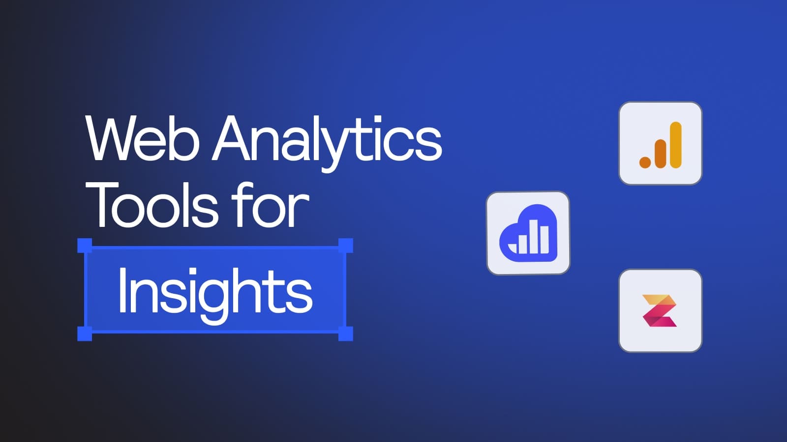Web Analytics Tools for In-depth Insights