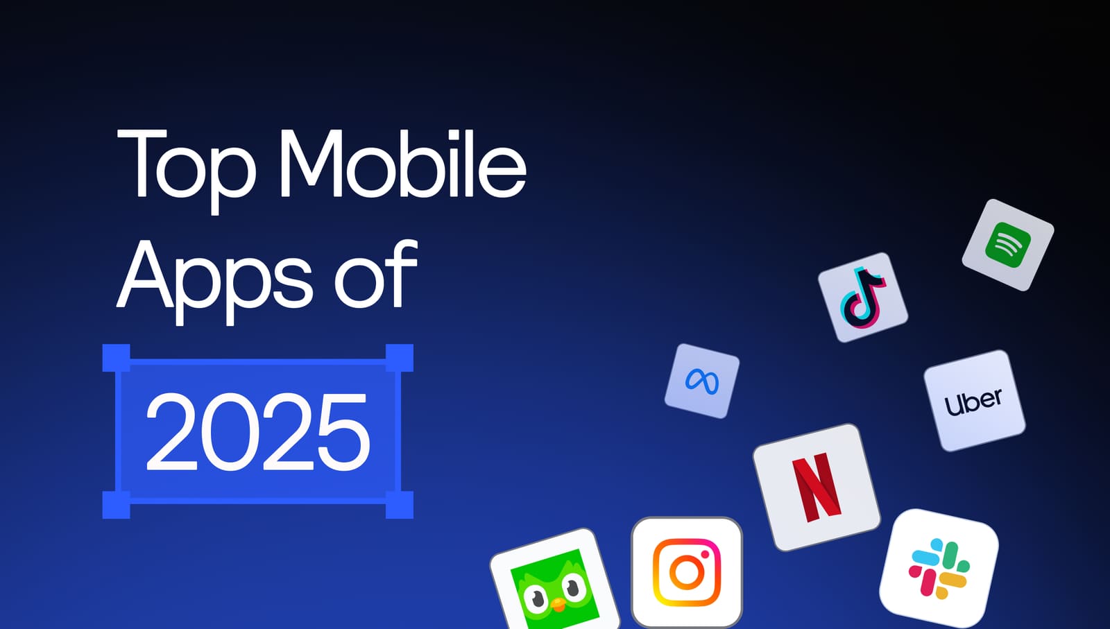 Top Mobile Apps of 2026: Most Downloaded and Used