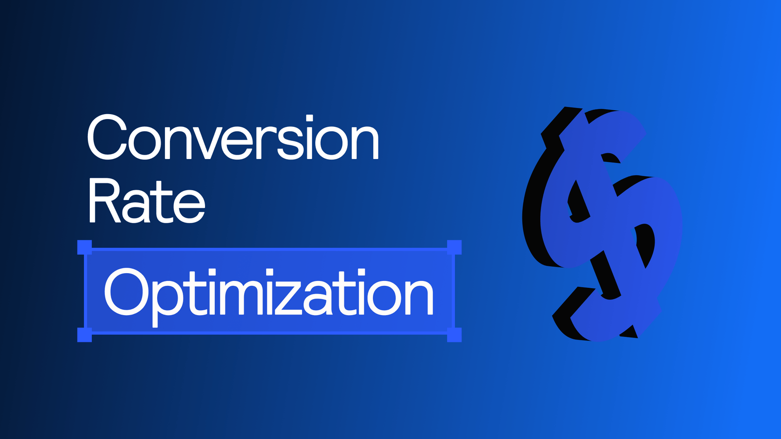 Conversion Rate Optimisation (CRO)