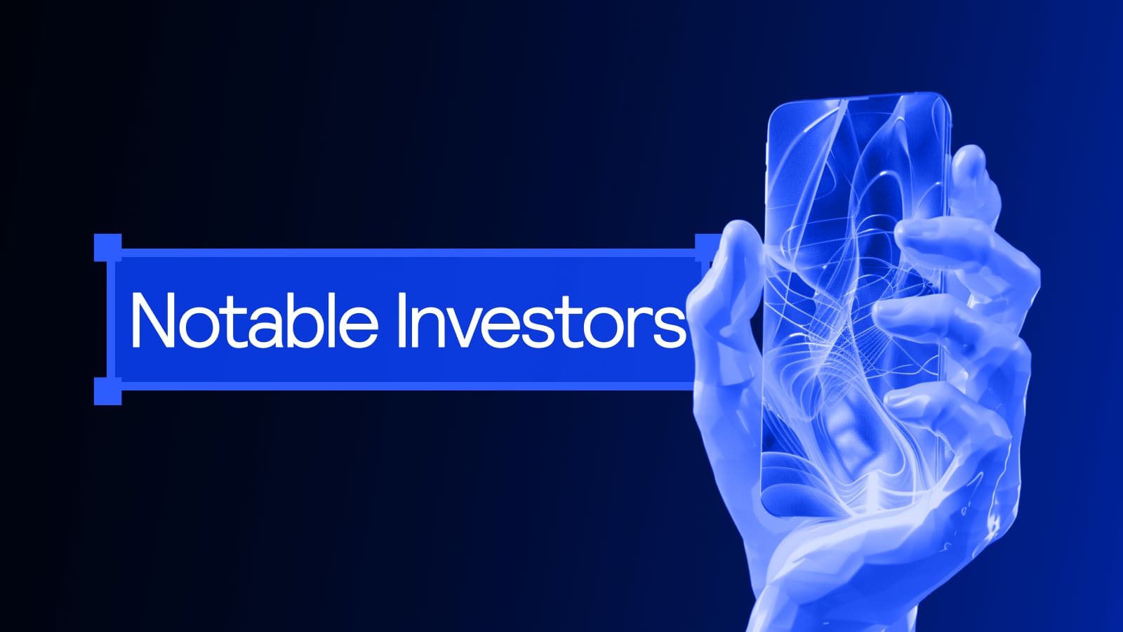 Notable Investors